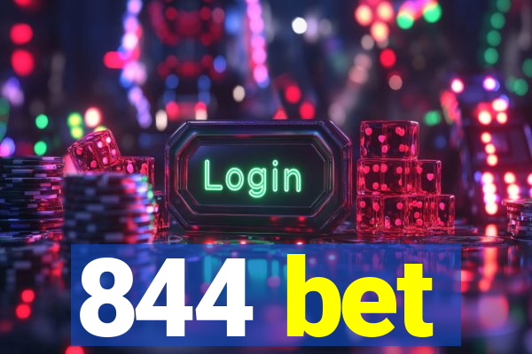 844 bet